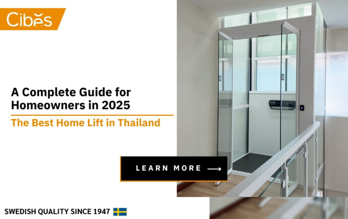 The Best Home Lift in Thailand A Complete Guide for Homeowners in 2025